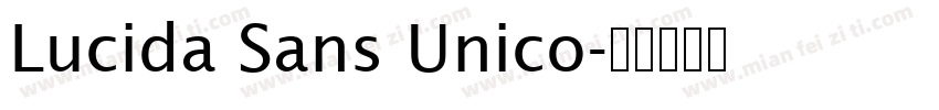 Lucida Sans Unico字体转换